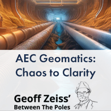 AEC Geomatics: Chaos to Clarity